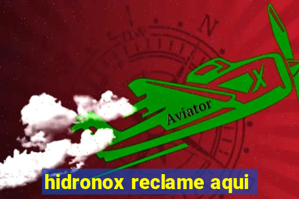 hidronox reclame aqui